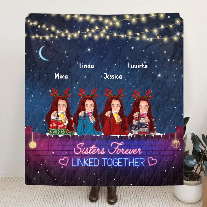 Custom Personalized Sister Christmas Quilt/Single Layer Fleece Blanket - Gift Idea For Sisters - Upto 4 Sisters - Sisters Forever Linked Together