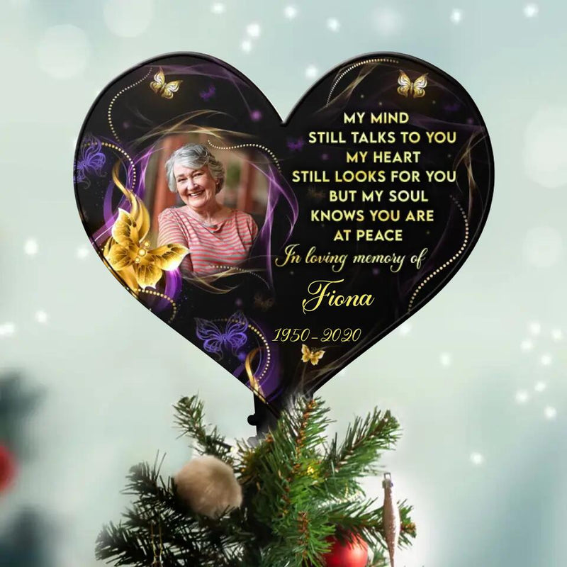 Personalized Memorial Photo Tree Topper - Memorial Gift Idea For Christmas - My Mind Still Talks To You