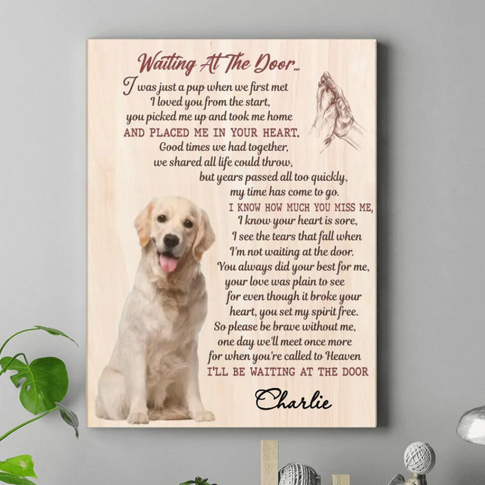 Custom Personalized Memorial Pet Photo Canvas/Poster - Gift Idea For Dog/Cat Lovers - Waiting At The Door