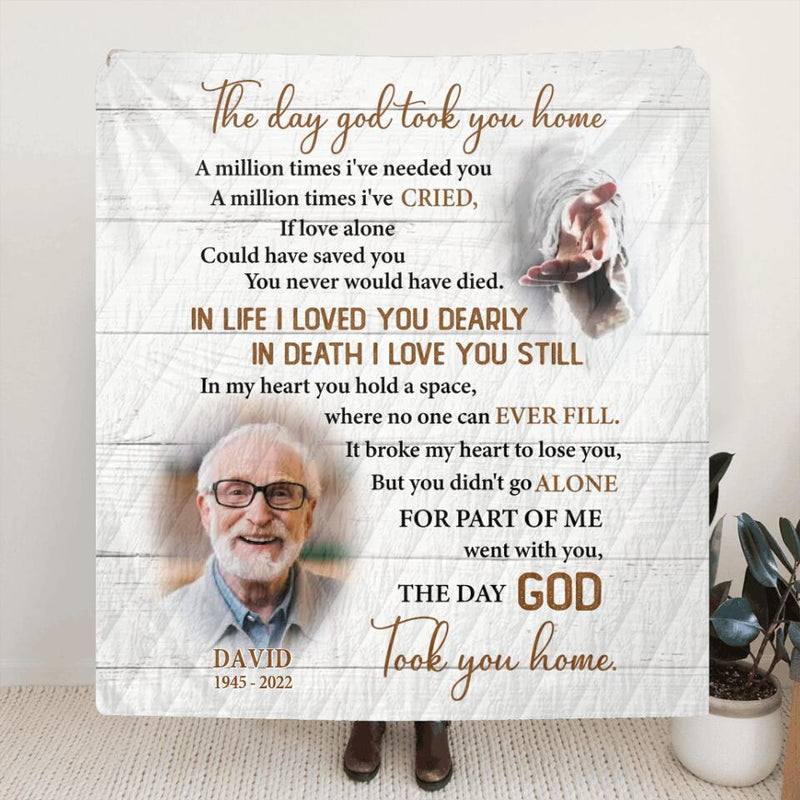 Personalized Memorial Photo Pillow Cover/Fleece Blanket/Quilt - Memorial Gift Idea - The Day God Took You Home
