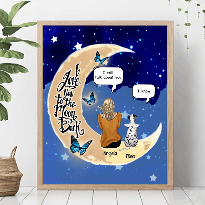 Personalized Memorial Pet Poster - Up to 4 Pets - Best Gift For Dog/Cat Lover - I Still Talk About You
