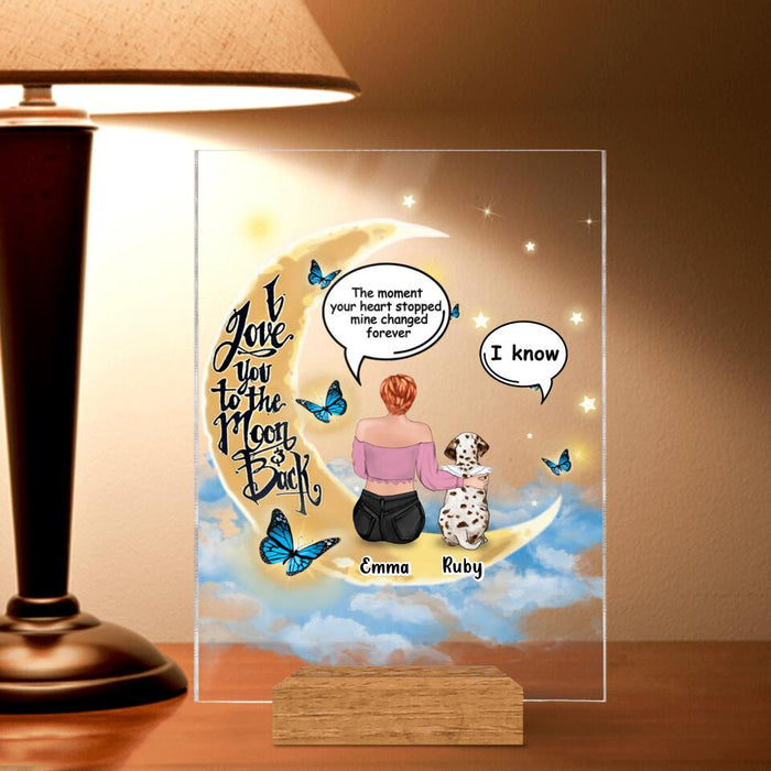 Personalized Memorial Pet Acrylic Plaque - Up to 4 Pets - Gift Idea For Pet Lovers - I Love You To The Moon & Back
