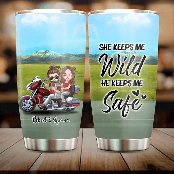 Custom Personalized Couple Riding Tumbler - Gift Idea For Couple/ Biker - She Keeps Me Wild, He Keeps Me Safe