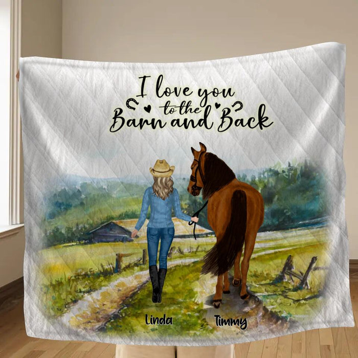 Custom Personalized Horse Girl Quilt/Fleece Blanket - Upto 7 Horses - Best Gift For Horse Lover - I Love You To The Barn and Back