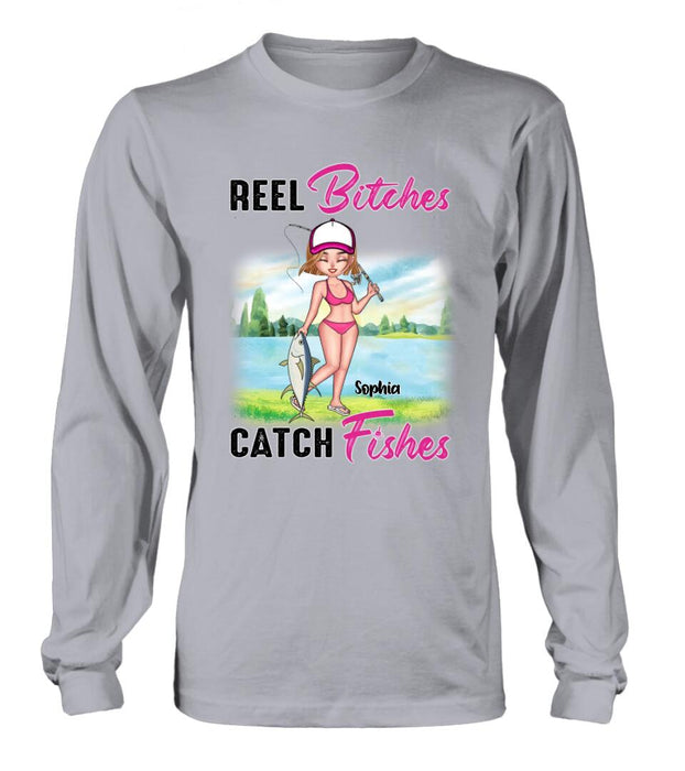 Custom Personalized Fishing Girl Shirt/Hoodie/Long Sleeve/Sweatshirt - Gift Idea For Fishing Lovers - Reel Bitches Catch Fishes