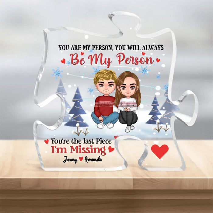 Custom Personalized Couple Puzzle Acrylic Plaque - Christmas/Anniversary Gift Idea For Couple - You're The Last Piece I'm Missing