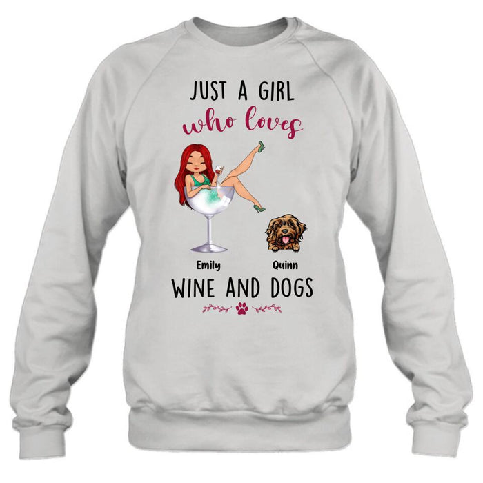 Personalized Dog Mom T-shirt/Long Sleeve/Sweatshirt/Hoodie - Up to 4 Dogs - Gift Idea For Dog Lover - Just A Girl Who Loves Wine And Dogs