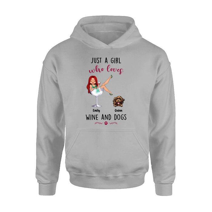 Personalized Dog Mom T-shirt/Long Sleeve/Sweatshirt/Hoodie - Up to 4 Dogs - Gift Idea For Dog Lover - Just A Girl Who Loves Wine And Dogs