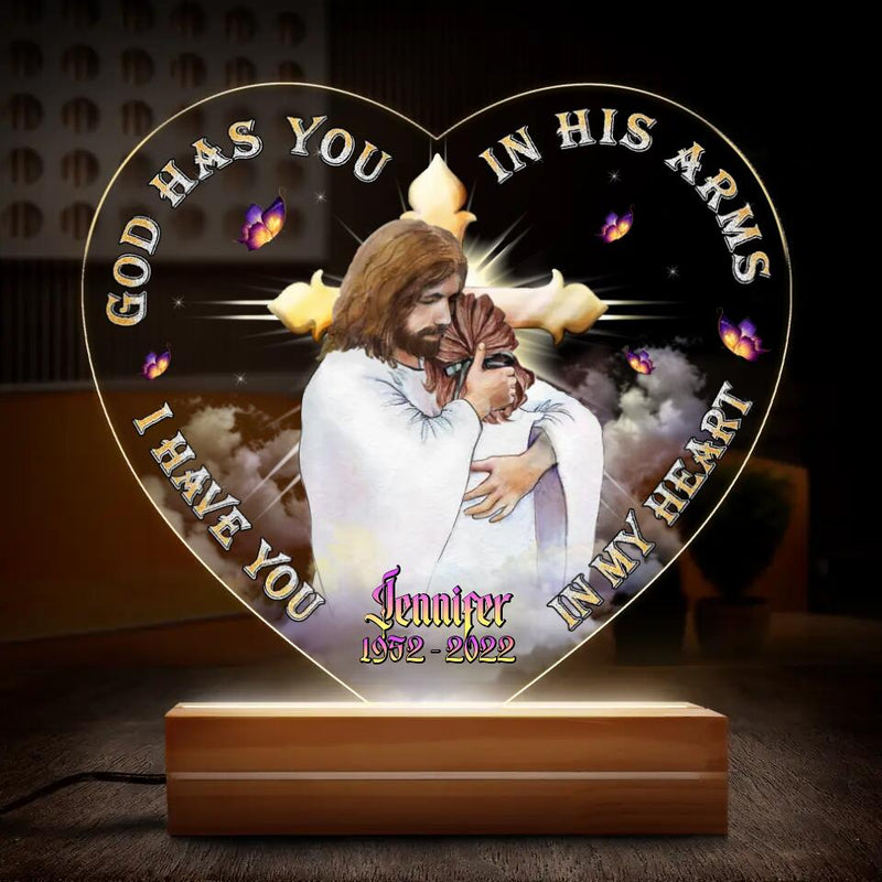 Personalized Memorial Led Light - Memorial Gift For Family Member/Mother's Day/Father's Day - God Has You In His Arms I Have You In My Heart