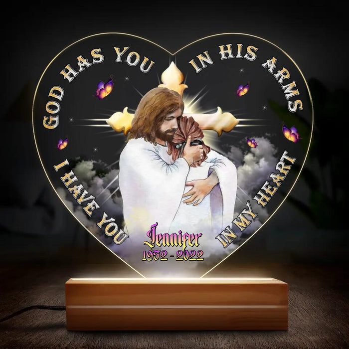Custom Personalized Memorial Led Light - Memorial Gift For Family Member/ Mother's Day/Father's Day - God Has You In His Arms I Have You In My Heart