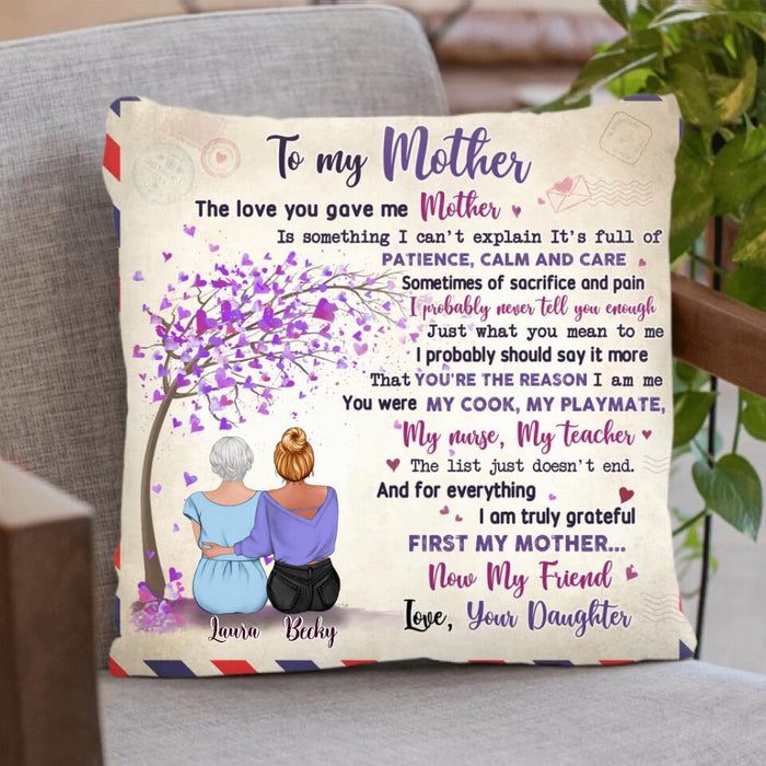 Custom Personalized To My Mother Pillow Cover - Gift Idea For Mother's Day From Daughter - I Am Truly Grateful First My Mother Now My Friend