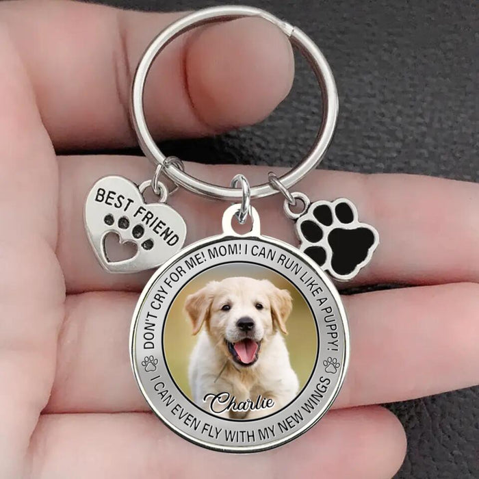 Personalized Photo Memorial Keychain for Dog Loss - Don't Cry For Me Mom