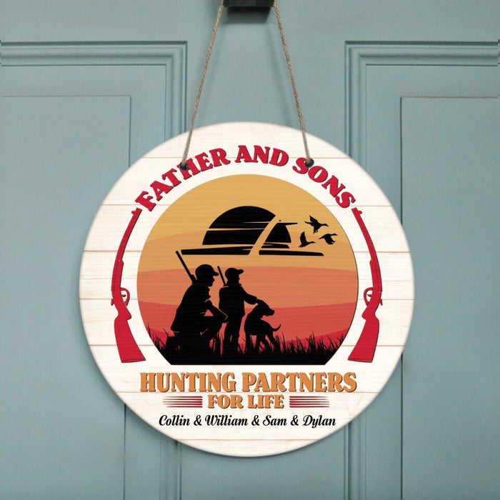 Custom Personalized Hunting Door Sign - Gift Idea For Father's Day - Hunting Partners For Life