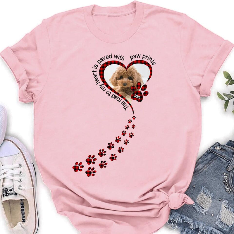 Personalized Memorial Dog Photo T-shirt/Long Sleeve/Sweatshirt/Hoodie - Memorial/Mother's Day Gift For Dog Mom - The Road To My Heart Is Paved With Paw Prints