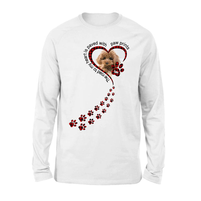Personalized Memorial Dog Photo T-shirt/Long Sleeve/Sweatshirt/Hoodie - Memorial/Mother's Day Gift For Dog Mom - The Road To My Heart Is Paved With Paw Prints