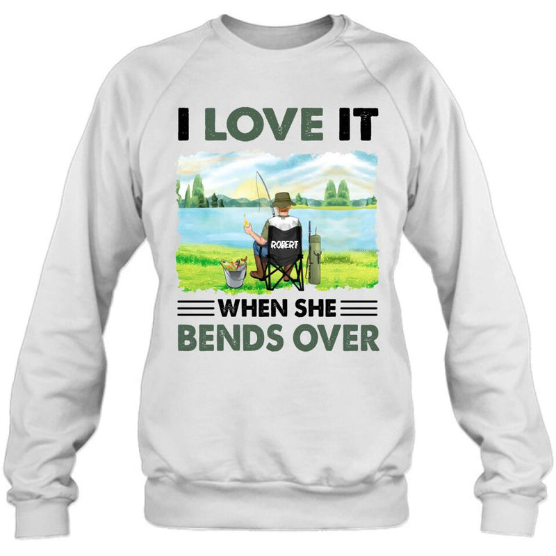 Personalized Fishing Shirt - Gift Idea For Couple/Fishing Lovers/Mother's Day/Father's Day - I Love It When She Bends Over