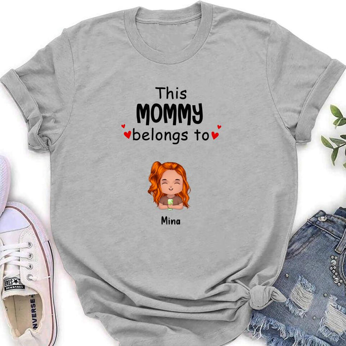 Personalized This Mommy Belongs To Doll Kids T-Shirt/Long Sleeve/Sweatshirt/Hoodie - Up to 7 Children - Gift Idea For Grandma/Grandpa/Dad/Mom/Mother's Day/Father's Day