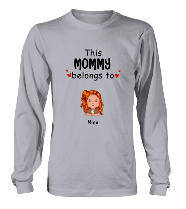 Personalized This Mommy Belongs To Doll Kids T-Shirt/Long Sleeve/Sweatshirt/Hoodie - Up to 7 Children - Gift Idea For Grandma/Grandpa/Dad/Mom/Mother's Day/Father's Day