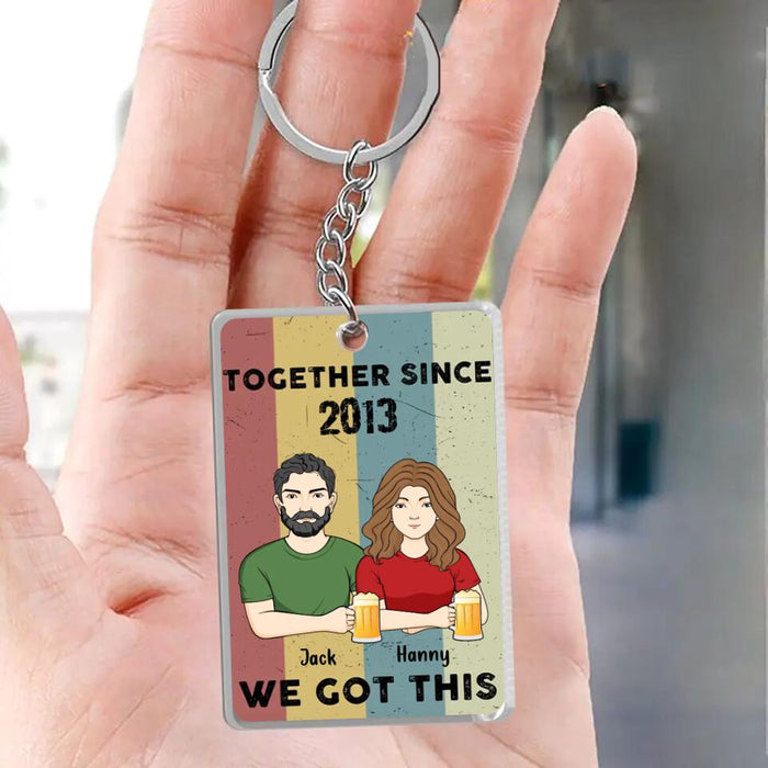 Custom Personalized Couple Acrylic Keychain - Anniversary Gift Idea For Couple/ Mother's Day/ Father's Day Gift - Together We Got This
