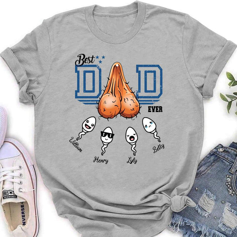 Personalized Sperm T-Shirt - Gift Idea for Father's Day - Best Dad Ever