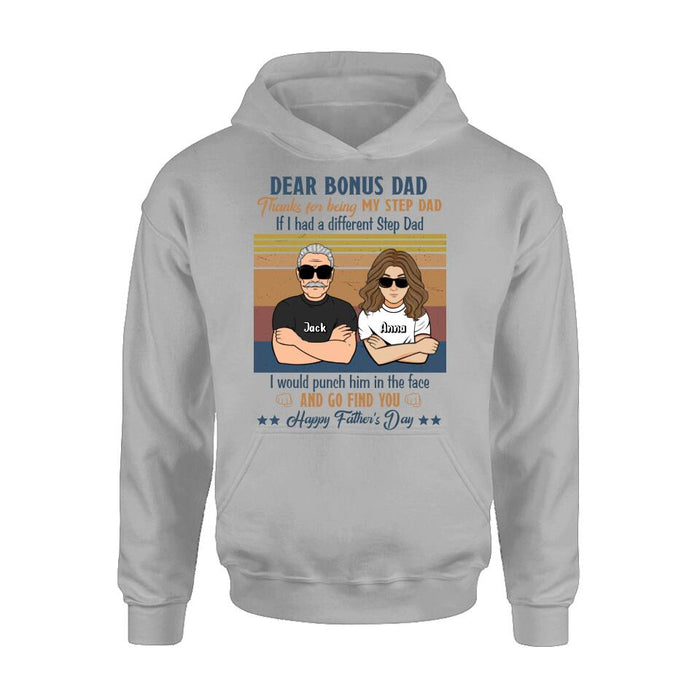 Custom Personalized Dear Bonus Father T-shirt/ Long Sleeve/ Sweatshirt/ Hoodie - Father's Day Gift Idea To Step Father