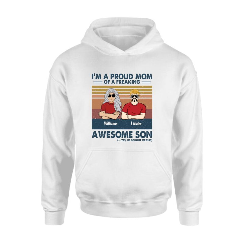 Personalized Parent With Children Shirt/Long Sleeve/Hoodie/Sweatshirt - Gift Idea For Mother's Day/Father's Day - Up to 4 Children - I'm A Proud Mom Of A Freaking Awesome Son