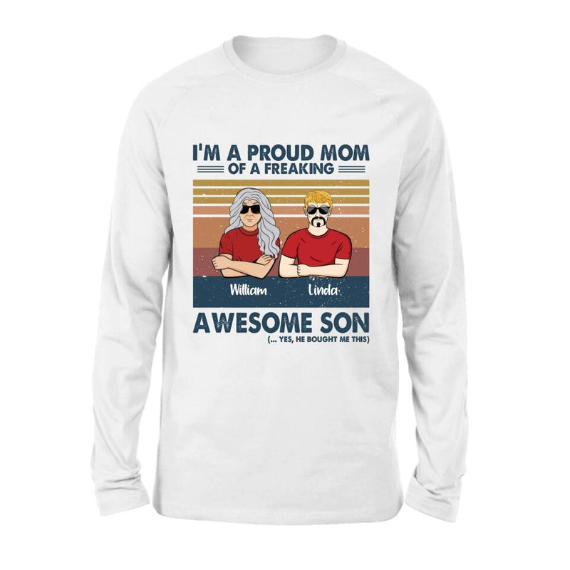 Personalized Parent With Children Shirt/Long Sleeve/Hoodie/Sweatshirt - Gift Idea For Mother's Day/Father's Day - Up to 4 Children - I'm A Proud Mom Of A Freaking Awesome Son