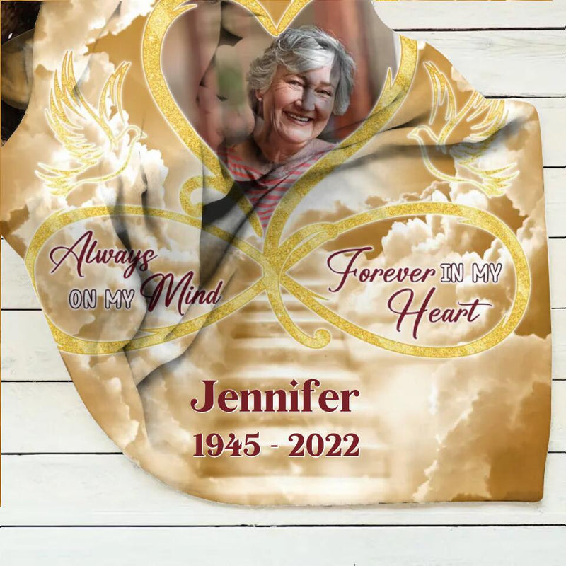 Personalized Memorial Photo Fleece Throw Blanket/Quilt/Pillow Cover - Memorial Gift Idea For Mother's Day/Father's Day - Always On My Mind Forever In My Heart