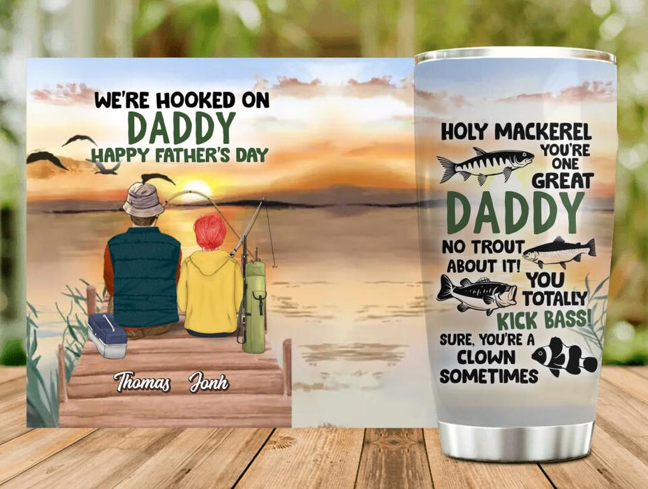 Custom Personalized Fishing Tumbler - Birthday/Father's Day Gift For Father/Fishing Lovers - Dad With Up to 4 Kids - Holy Mackerel You're One Great Daddy No Trout About It!