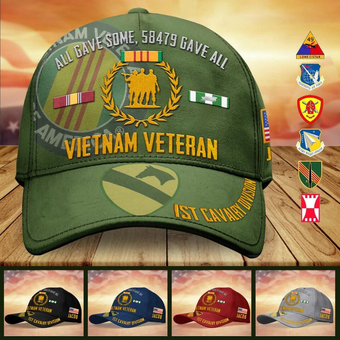 Custom Personalized Vietnam Veteran Cap - Birthday/Father's Day Gift For Veteran - All Gave Some 58479 Gave All