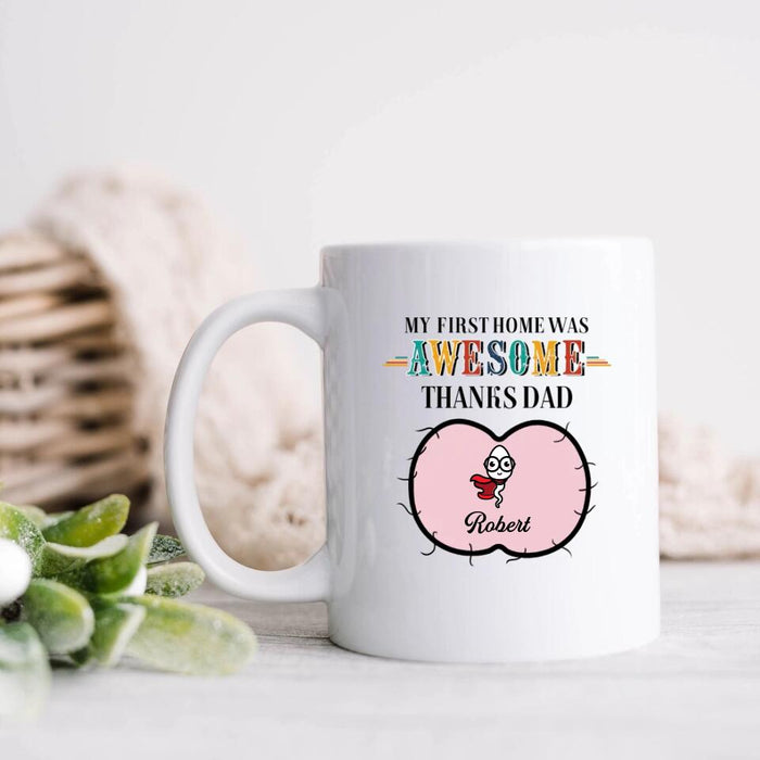 Custom Personalized Sperms Mug - Gift Idea From Kids to Father/ For Father's Day - Upto 5 Sperms - My First Home Was Awesome