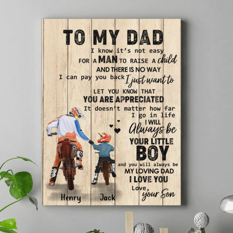 Personalized Dad And Son Biker Canvas - Gift Idea For Father's Day/Bike Lovers - To My Dad, I Know It's Not Easy For A Man To Raise A Child