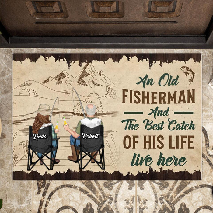 Custom Personalized Fishing Couple Doormat - Gift Idea For Father's Day/Fishing Lovers - An Old Fisherman And The Best Catch Of His Life Live Here