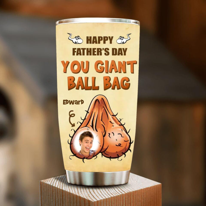 Custom Personalized Father's Day Tumbler - Upload Photo - Gift Idea For Father's Day - You Giant Ball Bag