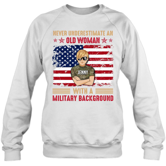 Custom Personalized Female Veteran T-shirt/ Long Sleeve/ Sweatshirt/ Hoodie - Veteran Gift Idea - Never Underestimate An Old Woman With A Military Background