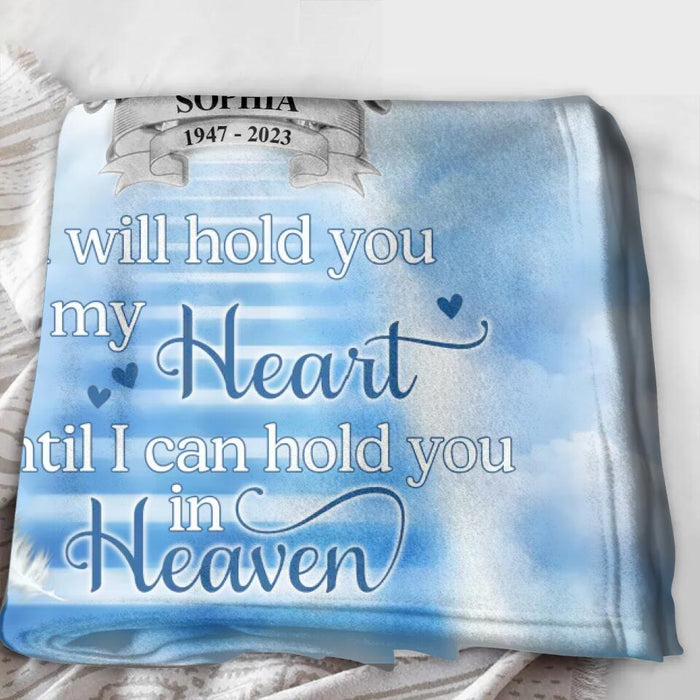 Custom Personalized Memorial Photo Quilt/Singer Layer Fleece Blanket/Pillow Cover - Memorial Gift Idea For Mother's Day/Father's Day - I Will Hold You In My Heart