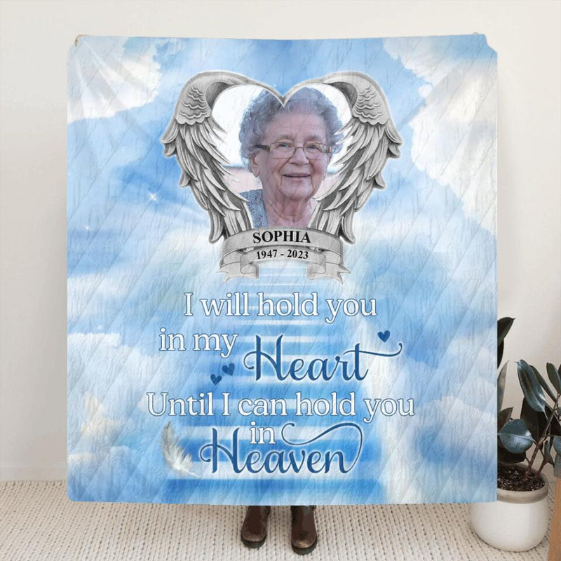 Personalized Memorial Photo Quilt/Fleece Throw Blanket/Pillow Cover - Memorial Gift Idea For Mother's Day/Father's Day - I Will Hold You In My Heart