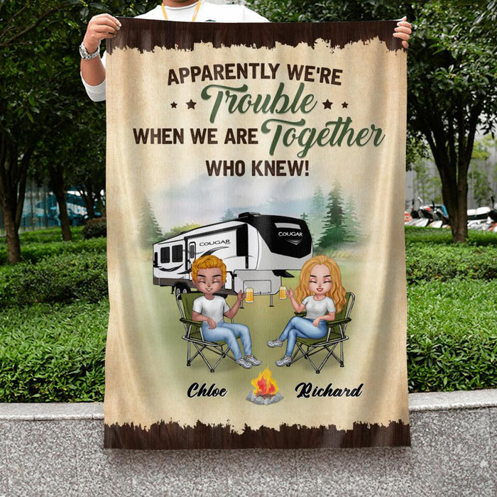 Custom Personalized Camping Friends Flag Sign - Upto 7 People - Gift Idea For Friends/Camping Lovers - Apparently We're Trouble When We Are Together Who Knew!