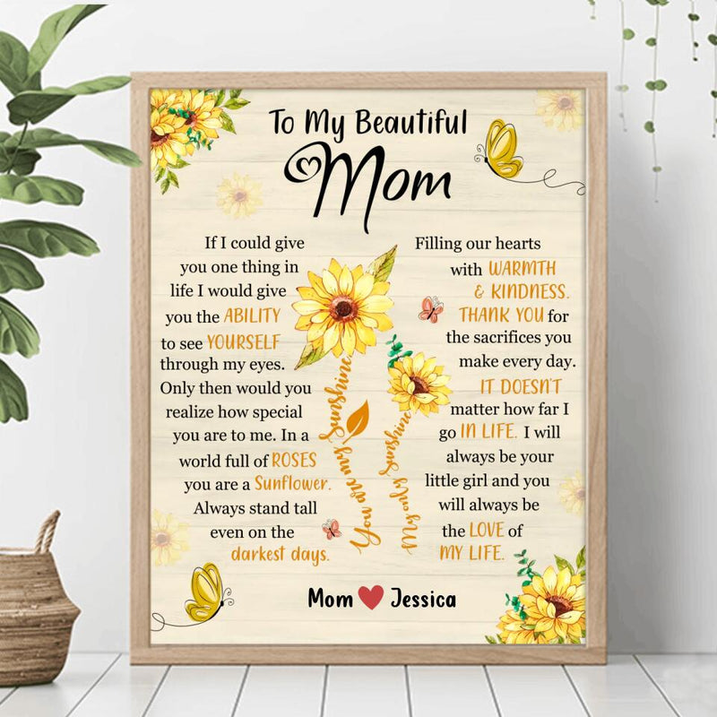 Personalized To My Mom Unframed Vertical Poster - Gift Idea For Mother's Day - You Will Always Be The Love Of My Life