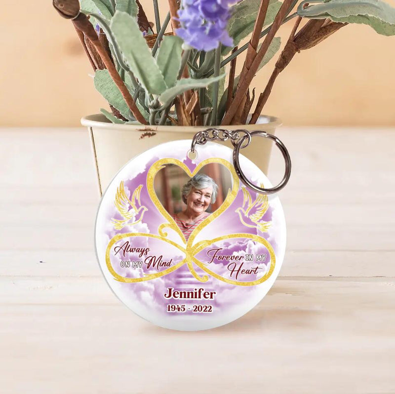 Personalized Memorial Photo Acrylic Keychain - Memorial Gift Idea For Mother's Day/Father's Day - Always On My Mind Forever In My Heart