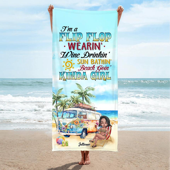 Custom Personalized Girl Beach Towel - Gift For Beach Girls/Beach Lovers - I'm A Flip Flop Wearin' Wine Drinkin' Sun Bathin' Beach Goin' Kinda Girl