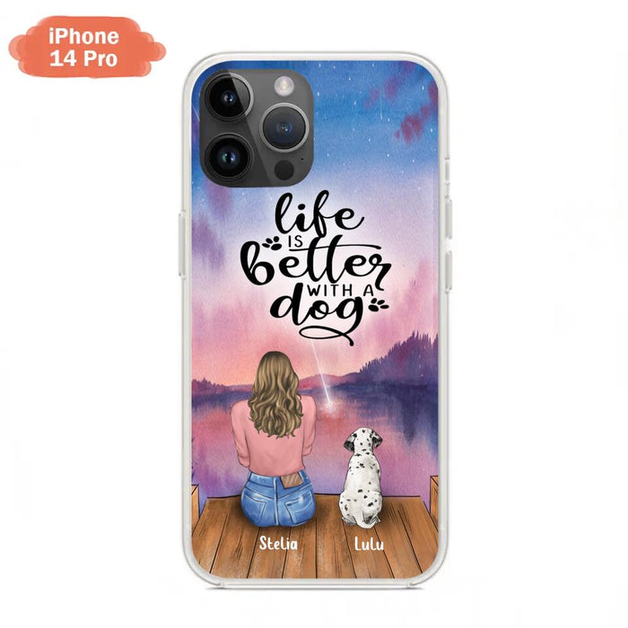 Custom Personalized Dog Mom Phone Case - Gifts For Dog Lovers With Upto 4 Dogs - Life Is Better With A Dog - Case For iPhone, Samsung And Xiaomi