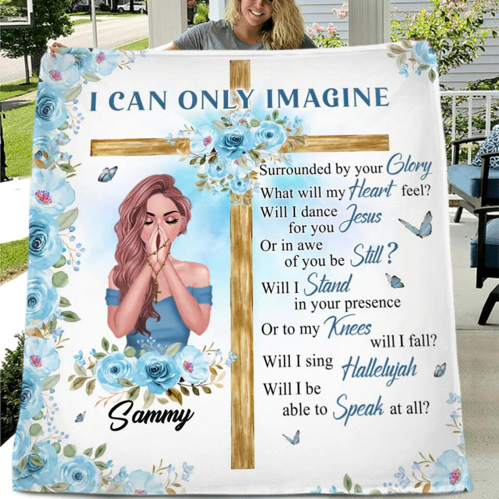 Custom Personalized Jesus Girl Single Layer Fleece/Quilt Blanket - Mother's Day Gift Idea - I Can Only Imagine