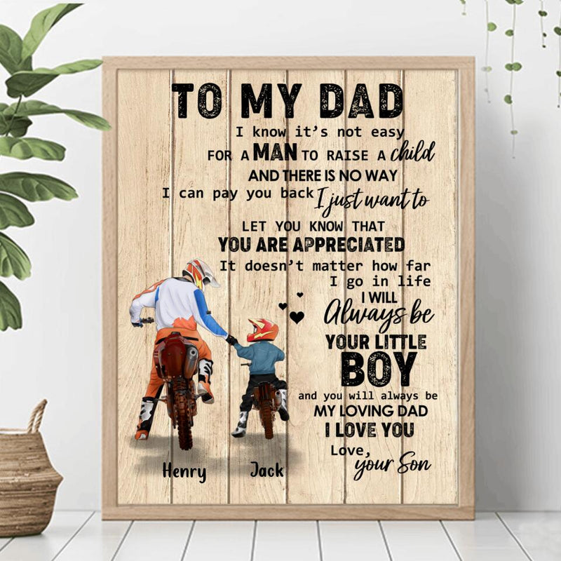 Personalized Dad And Son Biker Poster - Gift Idea For Father's Day/Bike Lovers - To My Dad, I Know It's Not Easy For A Man To Raise A Child