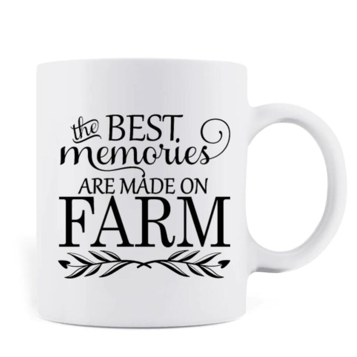 Custom Personalized Farming Coffee Mug - Gift Idea For Father's Day/ Mother's Day - Best Memories Are Made On Farm
