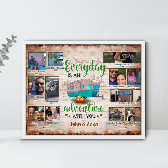 Personalized Camping Photo Poster - Up to 12 Photos - Gift Idea For Family/Couple/Camping Lover - Everyday Is An Adventure With You