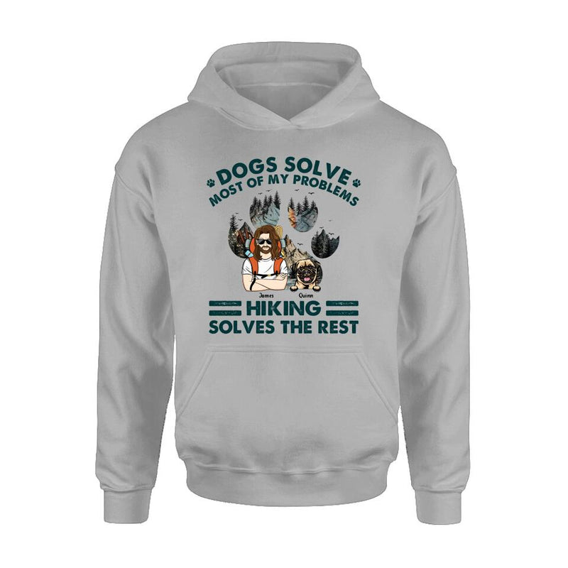 Personalized Hiking Shirt - Up to 4 Dogs - Mother's Day/Father's Day Gift Idea for Hiking/Dog Lovers - Dogs Solve Most Of My Problems Hiking Solves The Rest