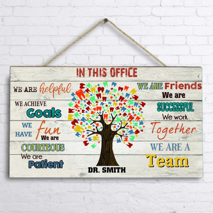 Custom Personalized Dental Office Rectangle Wall Art - Best Gift For Office - In This Office