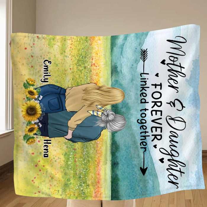 Custom Personalized Mom & Daughter Quilt/Single Layer Fleece Blanket/Pillow Cover - Mother's Day Gift Idea From Daughter - Mother & Daughter Forever Linked Together