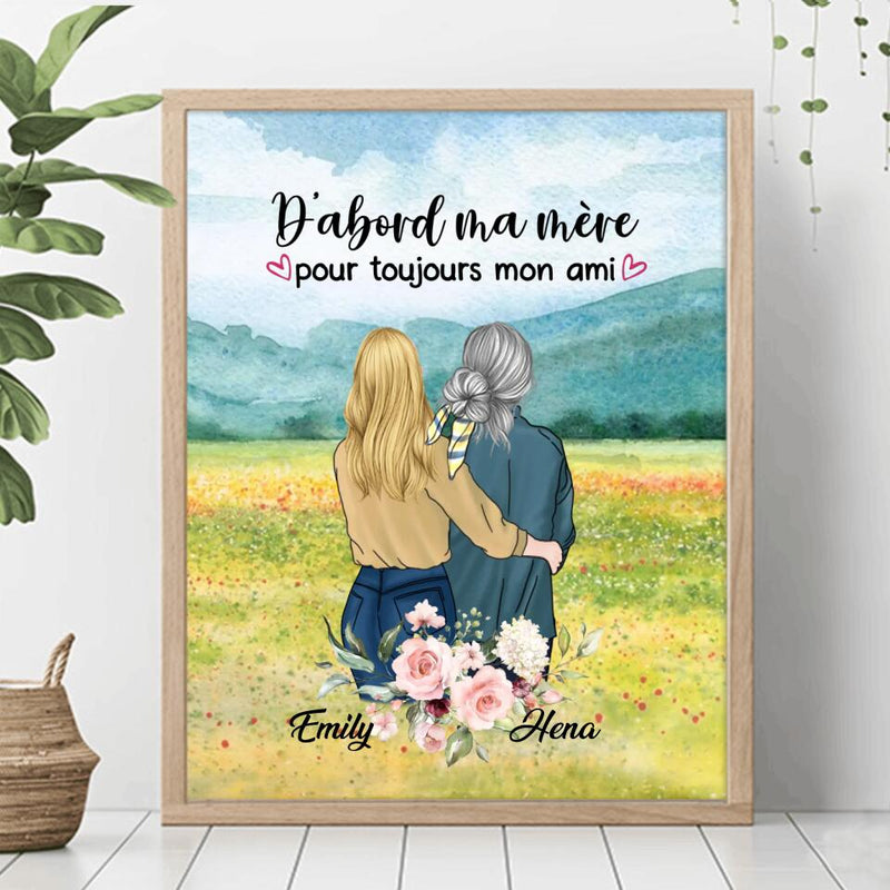 Personalized Mom & Daughter Unframed Vertical Poster - Gift Idea For Mother's Day - D'abord Ma Mere Pour Toujours Mon Ami